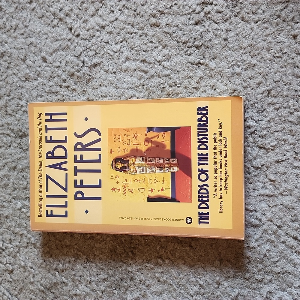 Elizabeth Peters: The Deeds of the Disturbers